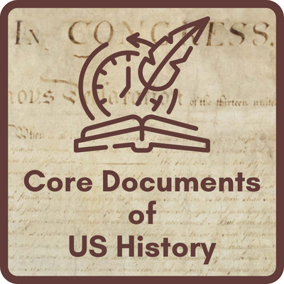 Core Documents of U. S. History