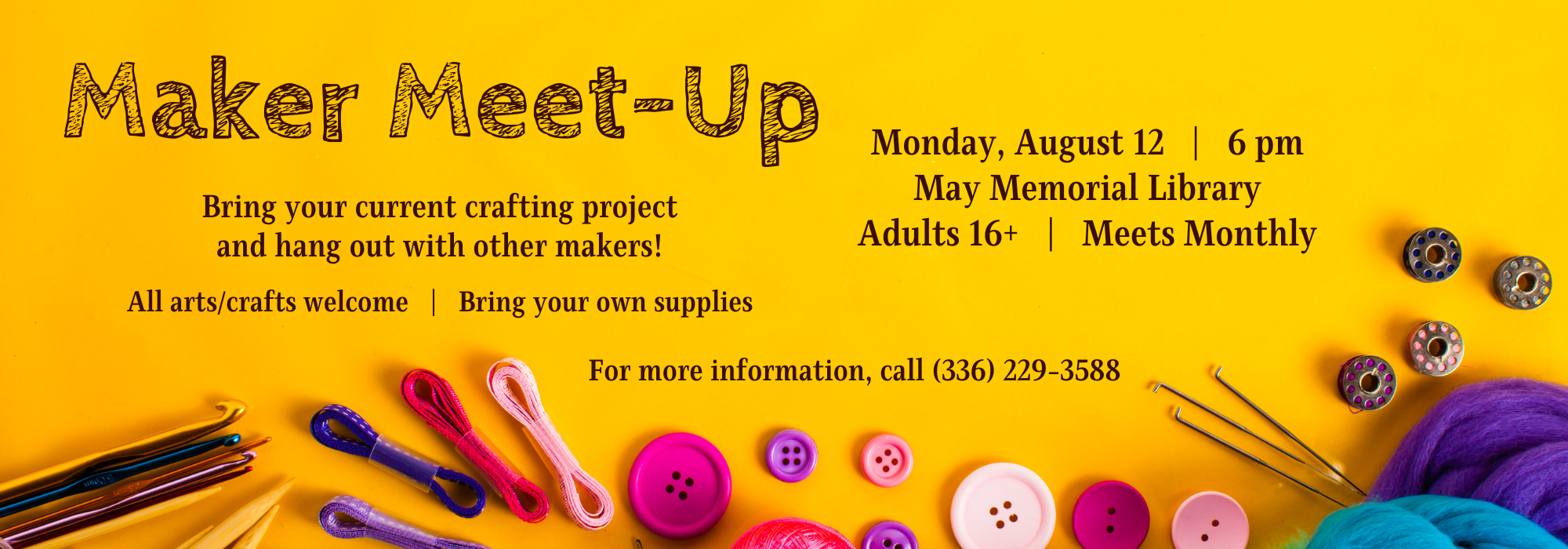 8.12 at 6 pm - Maker Meet-Up at May Memorial