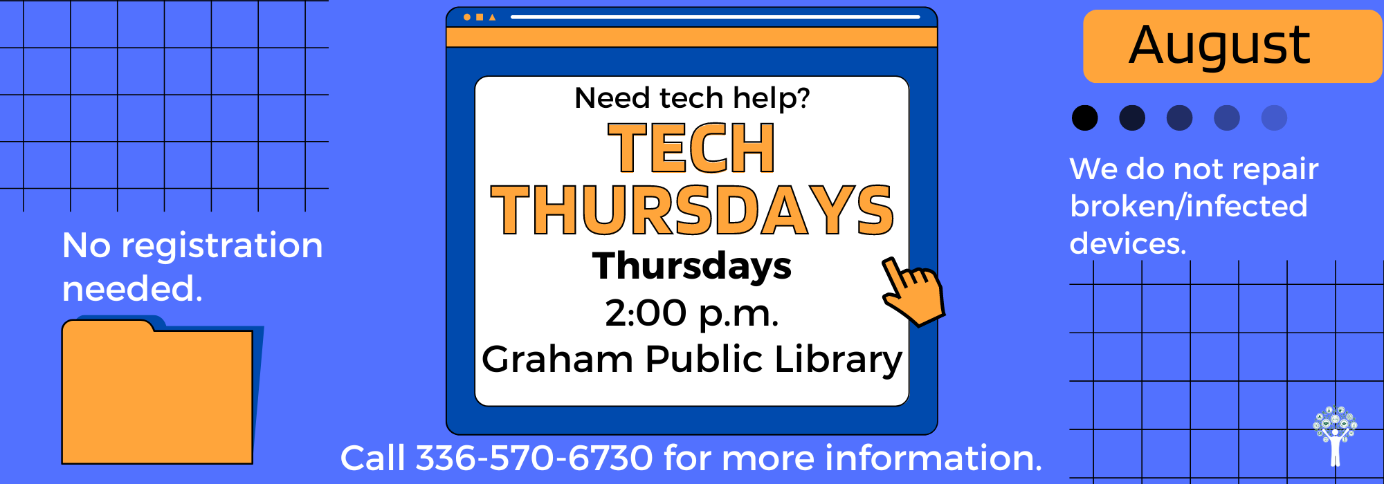 Tech Thursdays at 2 pm at Graham