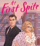 Cover of At First Spite. Man and woman standing in profile, backs/sides barely touching. Man is wearing black suit and has one eyebrow raised. Woman is wearing flowy wrap dress, glasses and is smiling slightly.