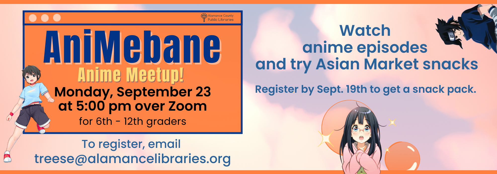 9.23 at 5 pm - AniMebane Anime Club on Zoom