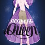 Cover of Becoming a Queen. Young man with blond hair, wearing khaki shorts, is facing the other direction, and is holding a purple ball gown in front of him. He has his feet arched up as if he was wearing high heels.