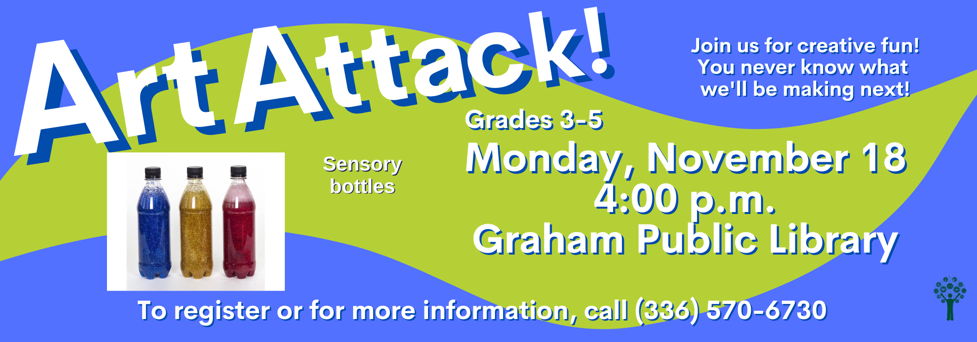 11.18 at 4 pm - Art Attack at Graham