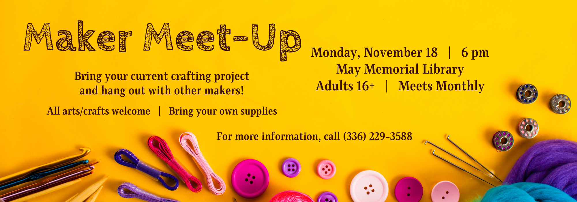 11.18 at 6 pm - Maker Meet-Up at May Memorial