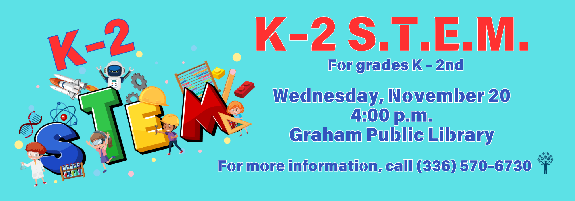 11.20 at 4 pm - K-2 STEM at Graham