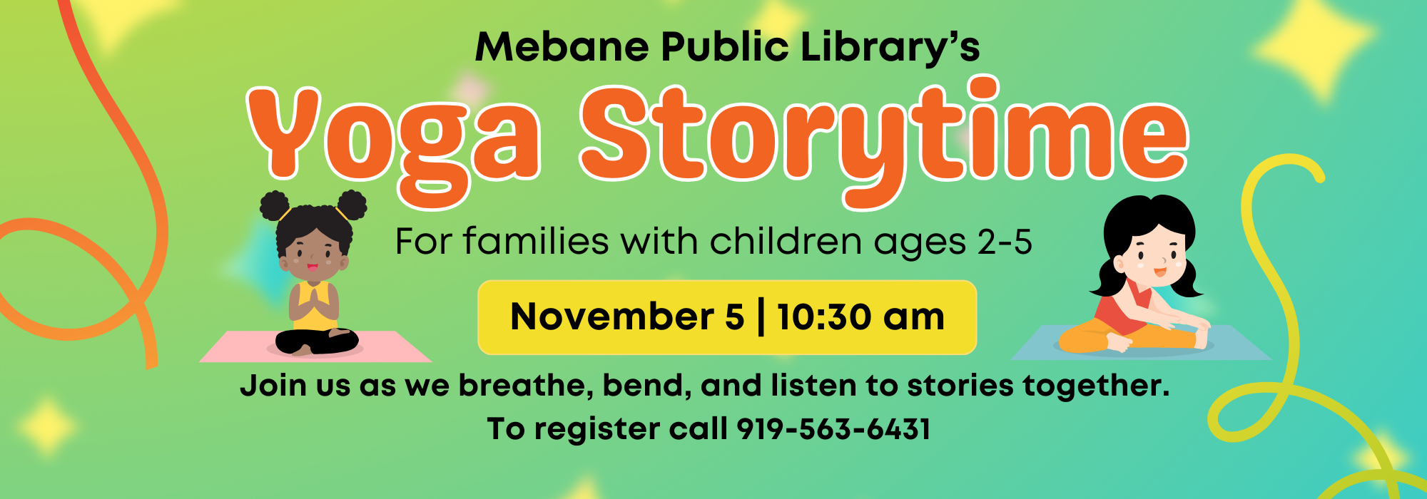 11.5 at 1030 am - Yoga Storytime at Mebane