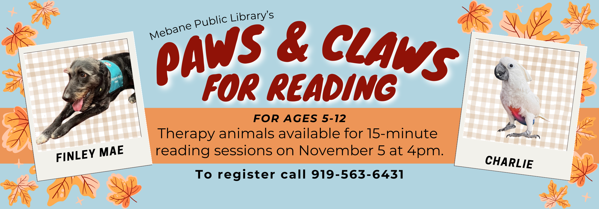 11.5 at 4 pm - Paws for Reading at Mebane