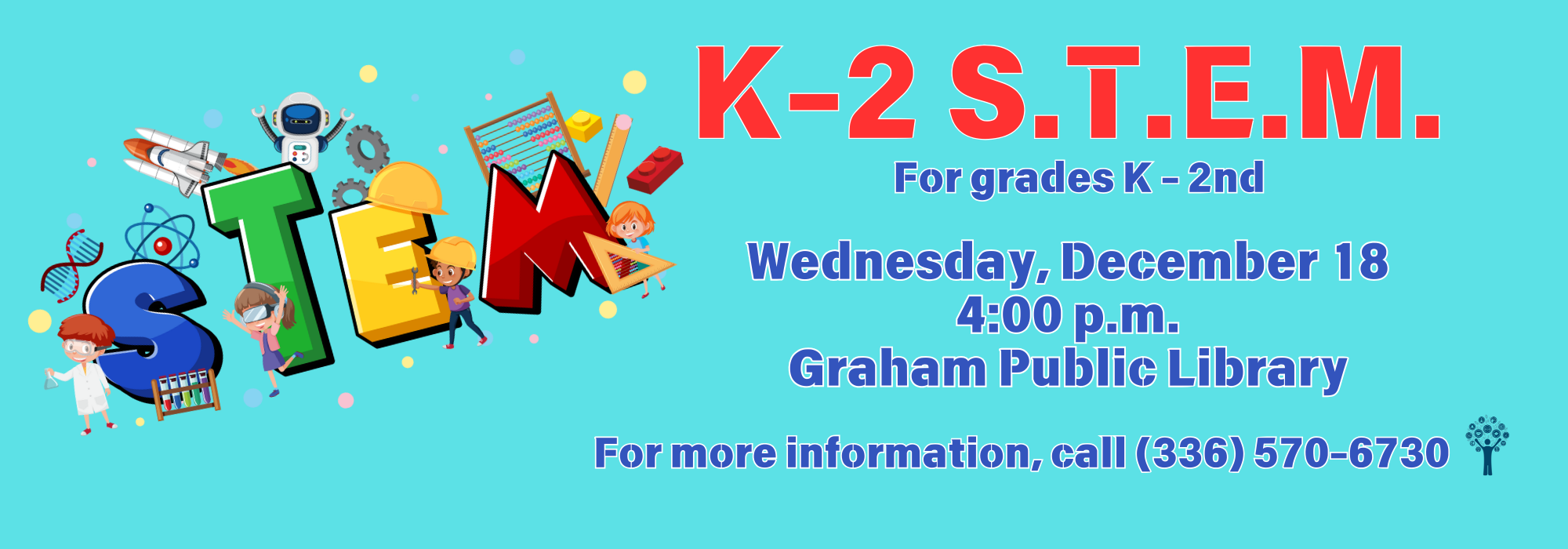 12.18 at 4 pm - K-2 STEM at Graham