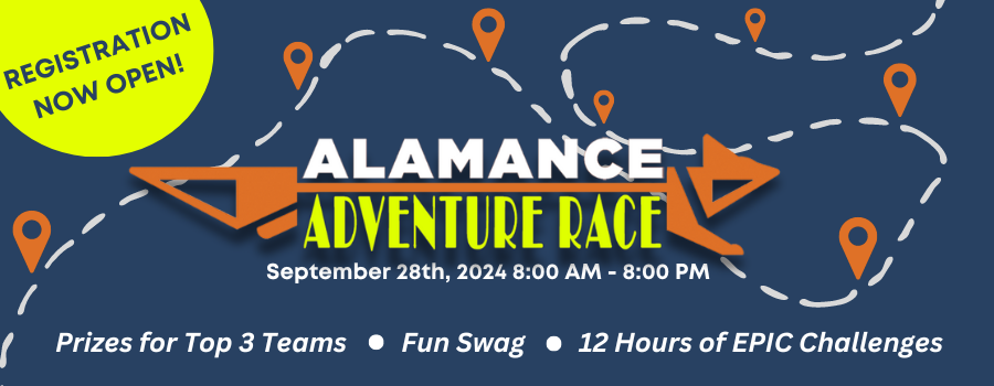 Alamance Adventure Race is September 28th from 8am to 8pm. Registration now open! 12 hours of epic challenges, prizes for the top 3 teams.