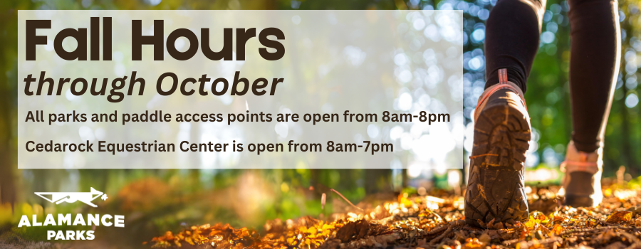 Fall Hours announcement. Through October all parks and paddle access points will be open from 8am-8pm. the cedarock equestrian center will be open from 8am-7pm.