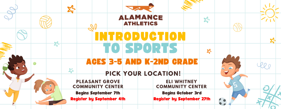 Kids Intro to Sports Program for ages 3-5 and k-2nd grade. Pick your location, either Eli Whitney community center or Pleasant Grove community center. Pleasant grove begins September 7th, registration closes on september 4th. Eli Whitney begins October 3rd, registration ends on September 27th.